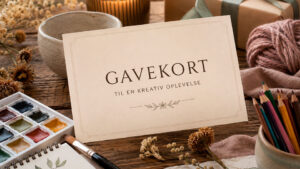 Giv et gavekort til kreative oplevelser - en unik gave til den kreative